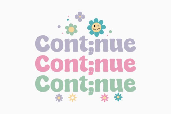 Continue Mental Health Retro Svg
