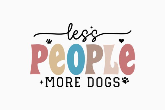 Less People More Dogs Retro Dog