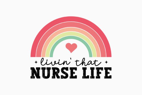 Livin That Nurse Life Retro Nurse Svg