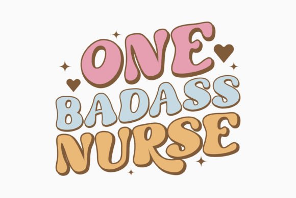 Nurse One Badass Nurse Retro