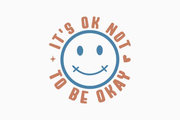 Retro Mental Health Quote SVG It's Ok
