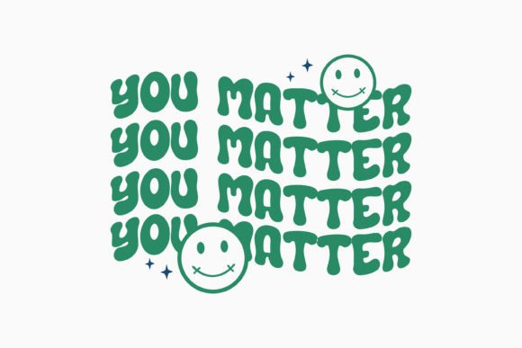 Retro Mental Health Quote SVG You Matter
