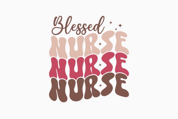 Retro Nurse Quote SVG Blessed Nurse