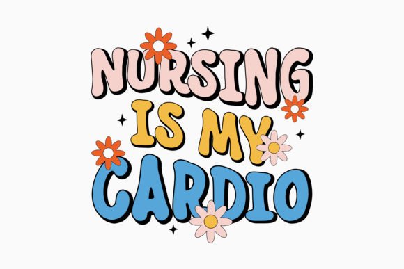Retro Nurse Quote SVG Nursing is My Card