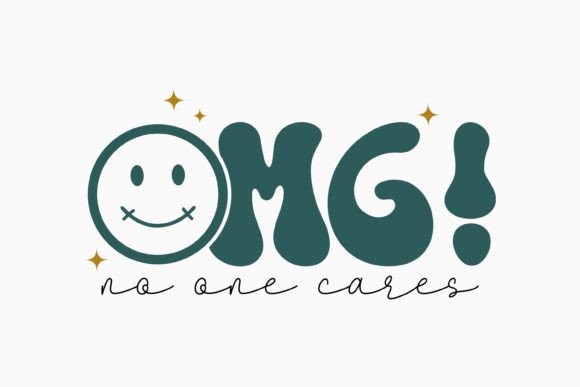 Retro Sarcastic Quote SVG Omg No One Car