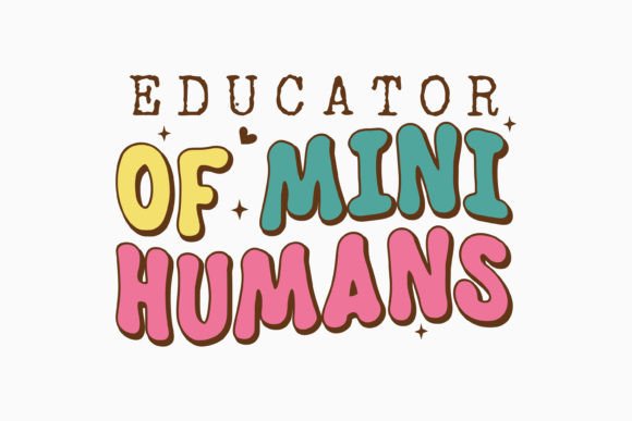 Retro Teacher Quote SVG Educator of Mini