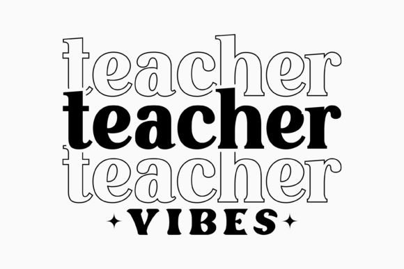 Retro Teacher Quote SVG Teacher Vibes